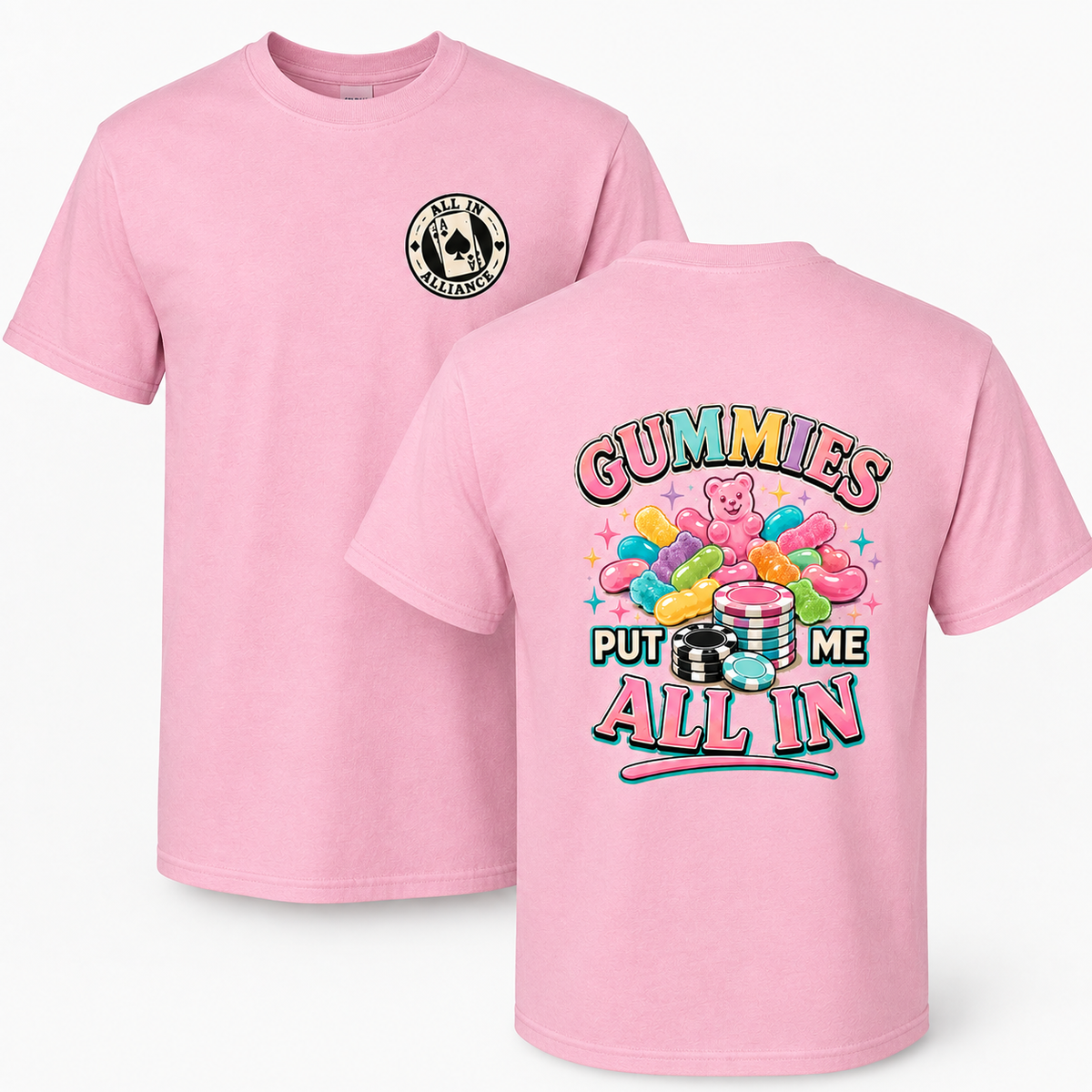 Gummies Put Me All In – AIA Poker T-Shirt