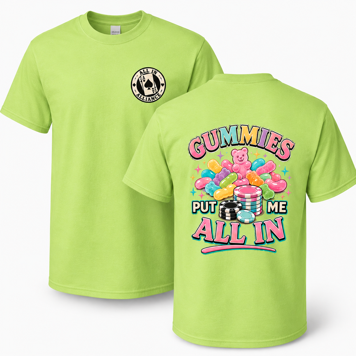 Gummies Put Me All In – AIA Poker T-Shirt